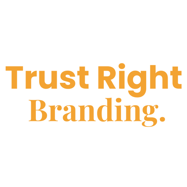 Trust Right Branding